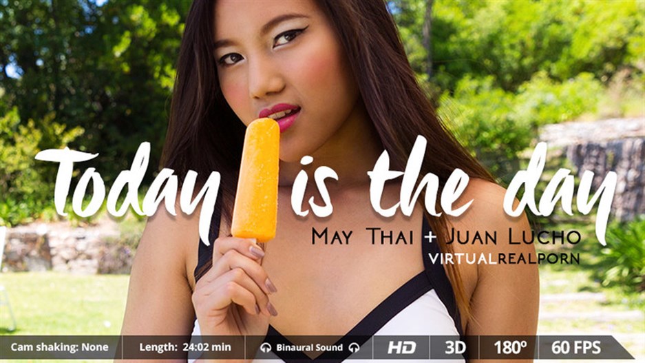 Today is the Day – May Thai (Oculus)